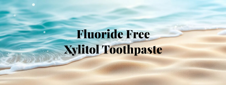 Fluoride-Free and Naturally Derived Xylitol toothpaste graphic for Sea Minerals and Spirulina homeopathic compatible toothpaste.